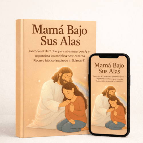 Devocional Mamá Bajo Sus Alas